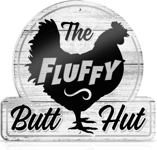 Fluffy Butt Hut Chicken Coop Sign - Funny Chicken Coop Decor for Hen Lovers, 12"X11" PVC Durable and Weatherproof - Thoughtful Gift for Chicken Lovers, Hen Feeder and Nesting Box Accent